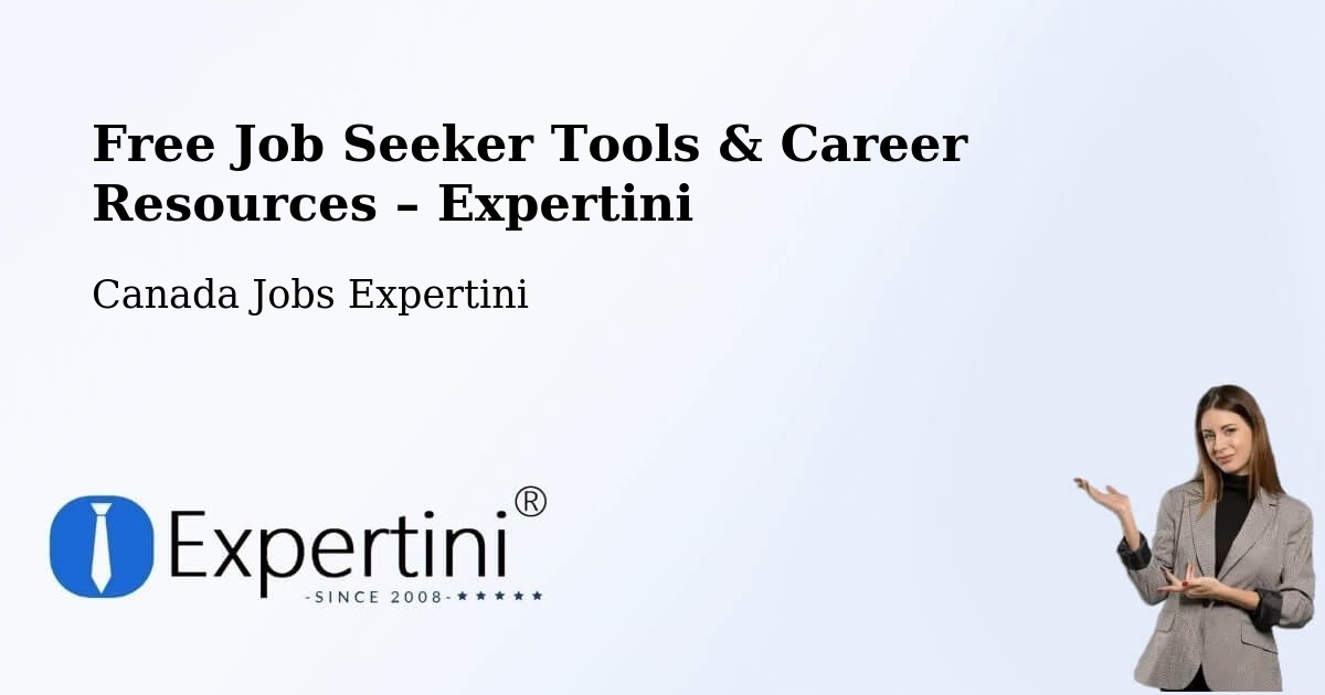 Free Job Seeker Tools & Career Resources – Osgoode - Osgoode, Canada Jobs Expertini