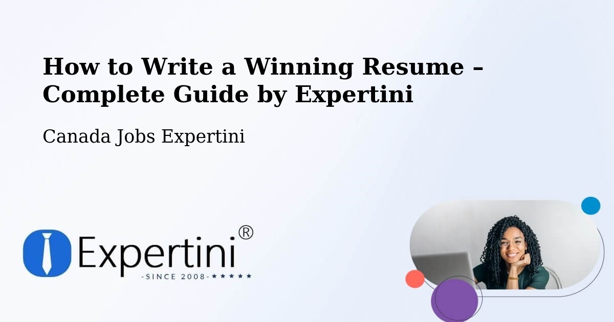 Resume Writing Guide for Job Seekers – Osgoode - Osgoode, Canada Jobs Expertini